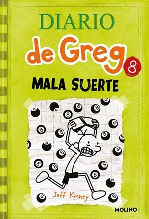 Diario de Greg 8 : Mala suerte | 9788427204638 | Jeff Kinney