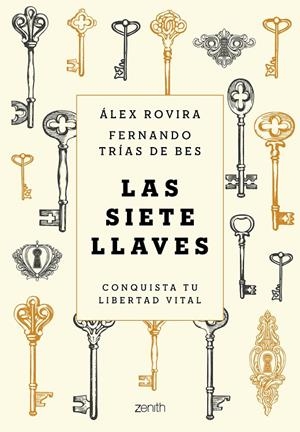Las siete llaves | 9788408231622 | Álex Rovira ; Fernando Trías de Bes