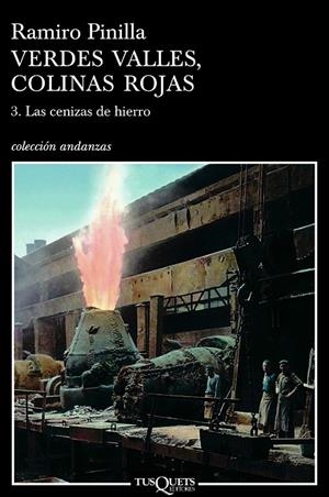 Verdes valles colinas rojas 3 : Las cenizas del hierro | 9788483103197 | Ramiro Pinilla