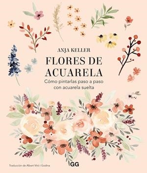 Flores de acuarela | 9788425233906 | Anja Keller