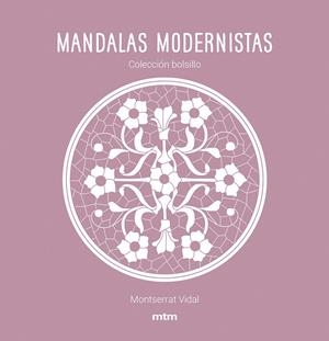 Mandalas modernistas | 9788417165468 | Montserrat Vidal