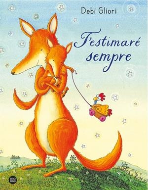 T'estimaré sempre | 9788491379096 | Debi Gliori