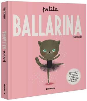 Petita ballarina | 9788491015017 | Patricia Geis