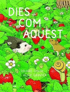 Dies com aquest | 9788412504804 | Oriane Smith ; Alice Gravier