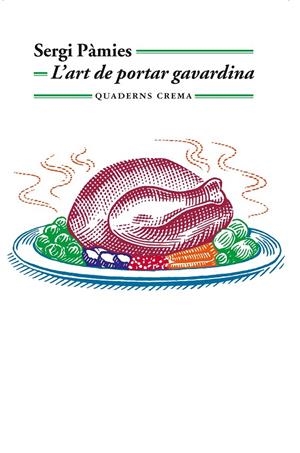 L'art de portar gavardina | 9788477275992 | Sergi Pàmies