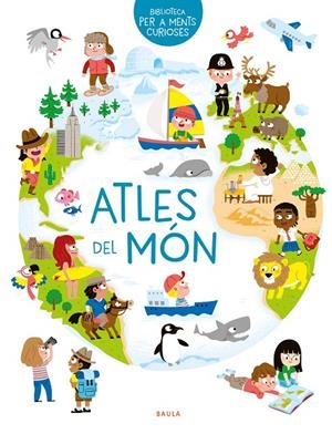 Atles del món | 9788447942497 | Pascale Hédelin