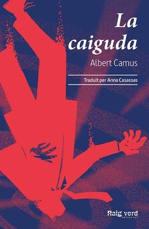 La caiguda | 9788417925802 | Albert Camus