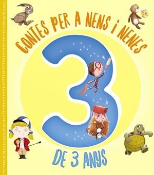 Contes per a nens i nenes de 3 anys | 9788499063652