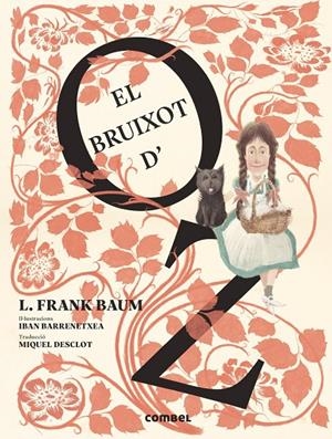 El bruixot d'Oz | 9788491018131 | L. Frank Baum ; Iban Barrenetxea