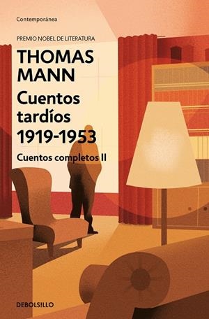Cuentos tardíos 1919-1953 (Cuentos completos; 2) | 9788466355766 | Thomas Mann