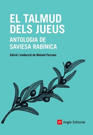 El Talmud dels jueus : antologia de saviesa rabínica | 9788418197512