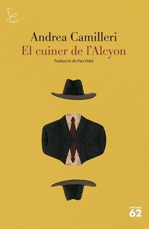 El cuiner de l'Alcyon | 9788429780086 | Andrea Camilleri
