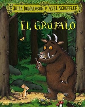 El grúfalo | 9788469663271 | Julia Donaldson ; Axel Scheffler