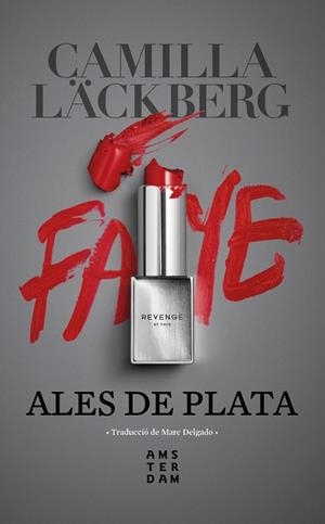Ales de plata (Faye; 2) | 9788417918439 | Camilla Läckberg