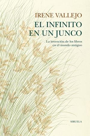 El infinito en un junco | 9788418436208 | Irene Vallejo