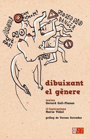 Dibuixant el gènere | 9788415802068 | Gerard Coll-Planas ; Maria Vidal