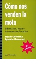 Cómo nos venden la moto | 9788474262452 | Noam Chomsky ; Ignacio Ramonet 