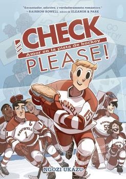 Amor en la pista de hockey (Check, please; 1) | 9788467951295 | Ngozi Ukazu