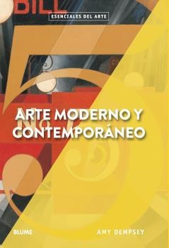 Arte moderno y contemporáneo | 9788417254346 | Amy Dempsey