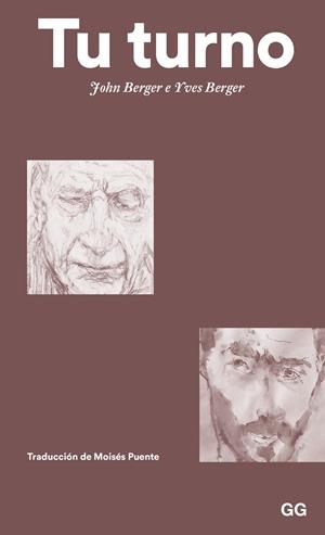 Tu turno | 9788425233746 | John Berger ; Yves Berger