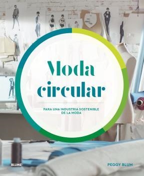 Moda circular | 9788418459375 | Peggy Blum