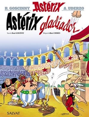 Astérix : Astérix gladiador | 9788469602515 | René Goscinny ; Albert Uderzo