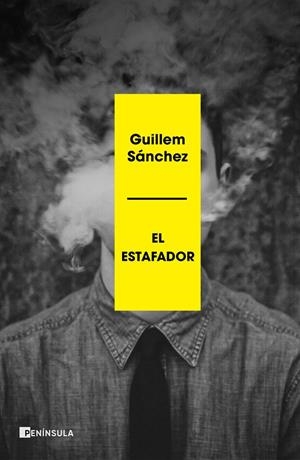 El estafador | 9788499429755 | Guillem Sánchez