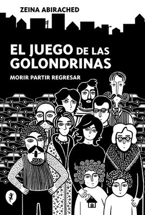 El juego de las golondrinas | 9788418347689 | Zeina Abirached