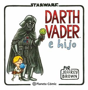 Darth Vader e hijo | 9788415480822 | Jeffrey Brown
