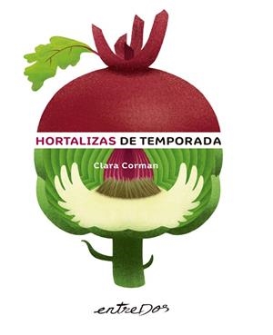 Hortalizas de temporada | 9788418900143 | Clara Corman
