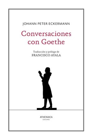 Conversaciones con Goethe | 9788418239564 | Johann Peter Eckermann