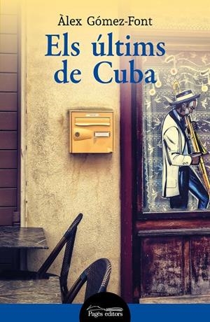 Els últims de Cuba | 9788413033501 | Àlex Gómez-Font