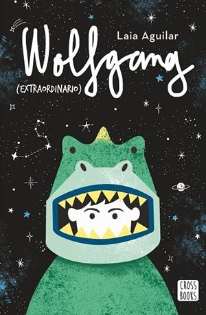 Wolfgang (extraordinario) | 9788408202226 | Laia Aguilar
