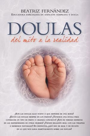 Doulas : del mito a la realidad | 9788418648359 | Beatriz Fernández