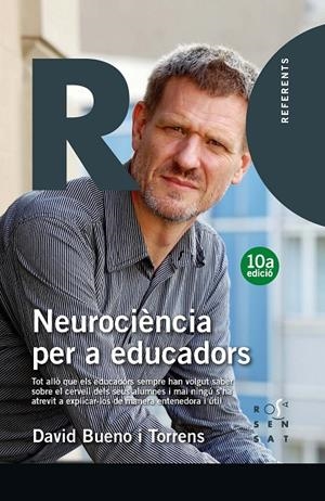 Neurociència per a educadors | 9788494529016 | David Bueno i Torrens
