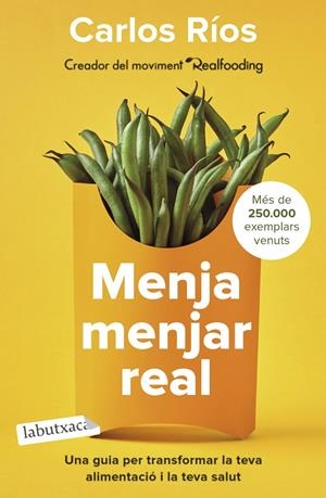 Menja menjar real | 9788418572760 | Carlos Ríos