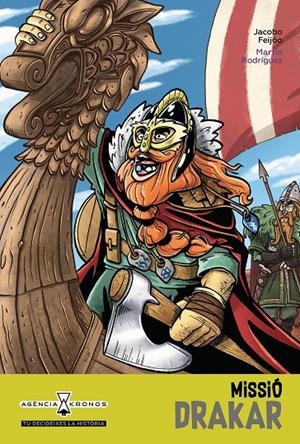 Missió Drakar | 9788418592515 | Jacobo Feijóo ; Martín Rodríguez