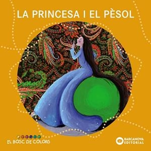 La princesa i el pèsol | 9788448931506 | Estel Baldó ; Rosa Gil ; Maria Soliva ; Yvonne Fuster