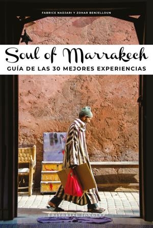 Soul of Marrakech (castellà) | 9782361955014 | Fagrice Nadjari ; Zohar Benjelloun