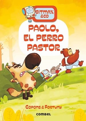 Paolo, el perro pastor | 9788491016649 | Jaume Copons ; Liliana Fortuny