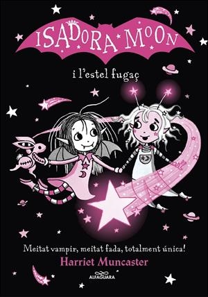 La Isadora Moon i l'estel fugaç | 9788420456874 | Harriet Muncaster