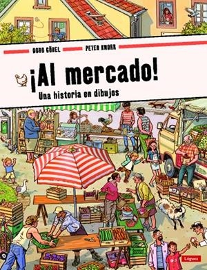 ¡Al mercado! | 9788412311679 | Doro Göbel ; Peter Knorr