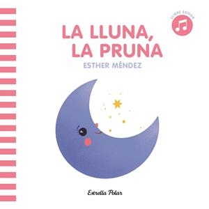 La lluna, la pruna | 9788413891736 | Esther Méndez