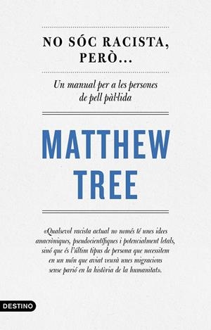 No sóc racista, però... | 9788497103220 | Matthew Tree