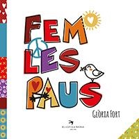 Fem les paus | 9788417000998 | Glòria Fort