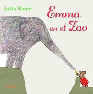 Emma en el zoo | 9788412311655 | Jutta Bauer