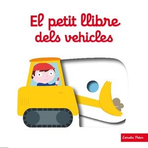 El petit llibre dels vehicles | 9788490576076 | Nathalie Choux