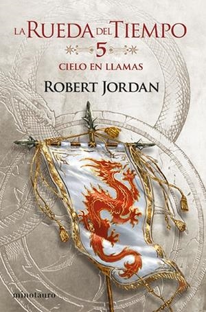 Cielo en Llamas (Rueda del tiempo; 5) | 9788445007044 | Robert Jordan 