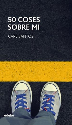 50 coses sobre mi | 9788468334899 | Care Santos