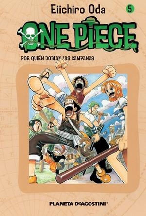 One Piece 5 : Por quién doblan las campanas | 9788468471563 | Eiichiro Oda